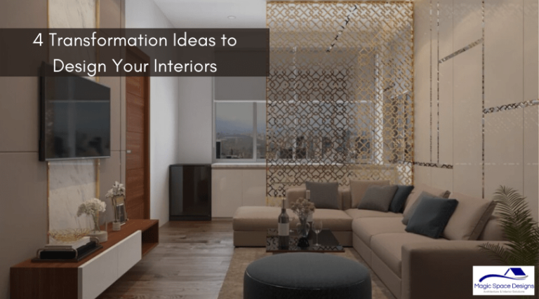 4 Best Interior Design Transformation Ideas | Designs