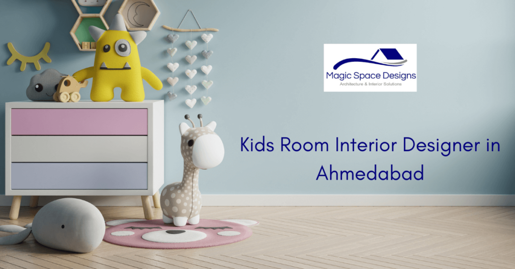 Kids Room Interior Designer in Ahmedabad