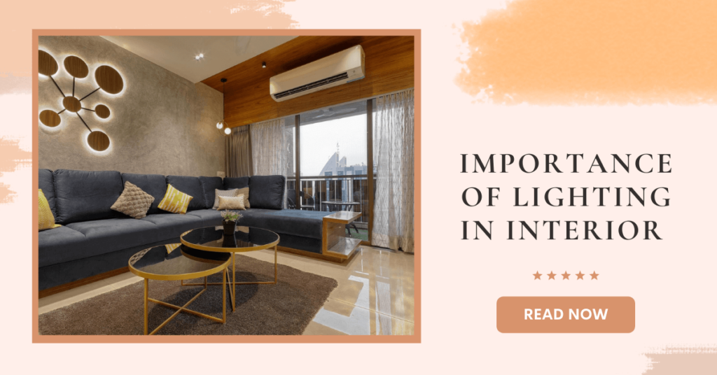 Importance of Lighting in Interior Design
