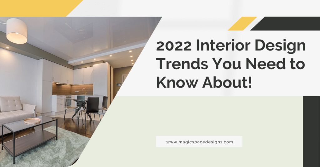 2022 Interior Design Trends