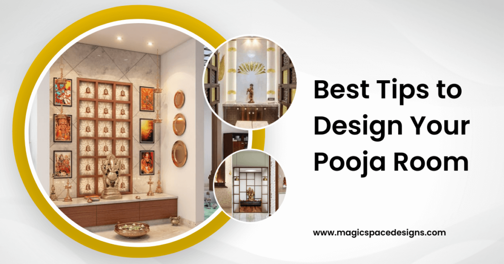 Best Tips to Design Your Pooja Room