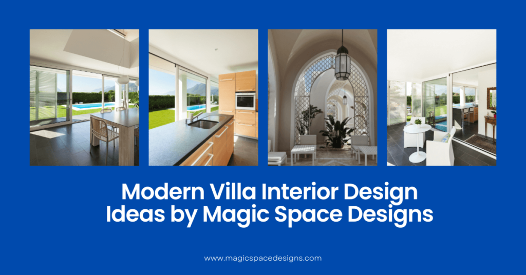 Modern Villa Interior Design Ideas